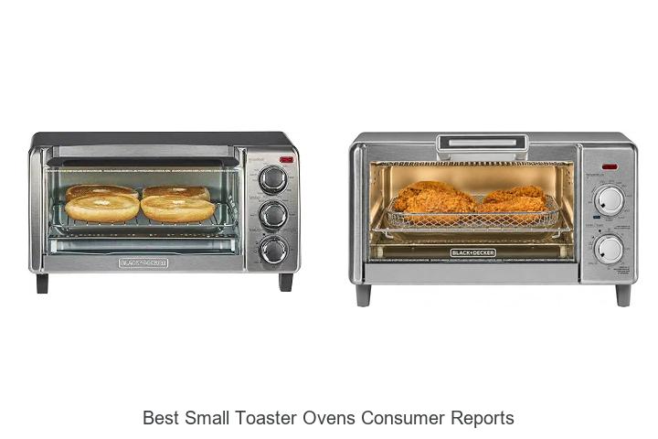 Top 12 Best Small Toaster Ovens Consumer Reports Secrets!