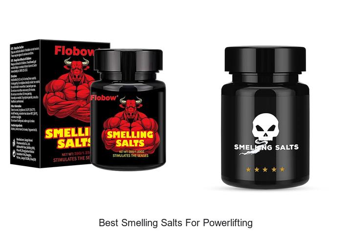 Top 12 Best Smelling Salts for Powerlifting That Boost Strength