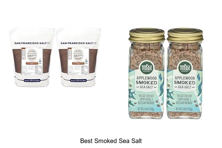 Top 12 Best Smoked Sea Salt You Can’t Miss Today