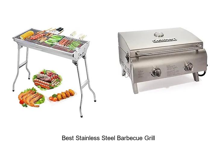 Top 12 Best Stainless Steel Barbecue Grill You Need Now