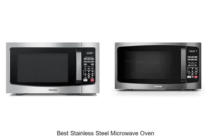 Top 12 Best Stainless Steel Microwave Oven You Need Now