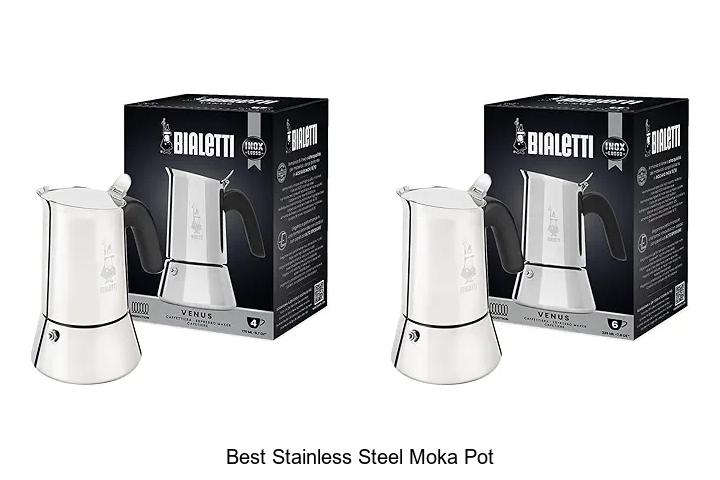 Top 12 Best Stainless Steel Moka Pot You Can’t Miss!