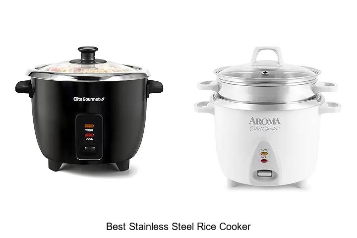 Top 12 Best Stainless Steel Rice Cooker You Can’t Miss!