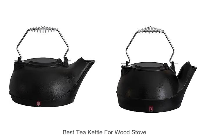 Top 12 Best Tea Kettle for Wood Stove You Can’t Miss