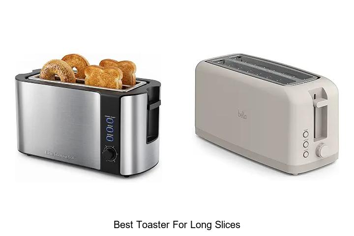 Top 12 Best Toaster for Long Slices That WOW You