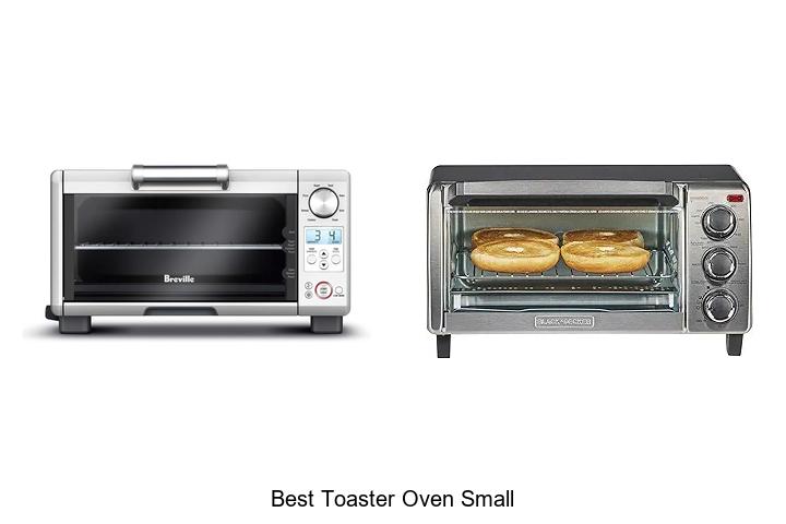 Top 12 Best Toaster Oven Small Models You Must Own Today