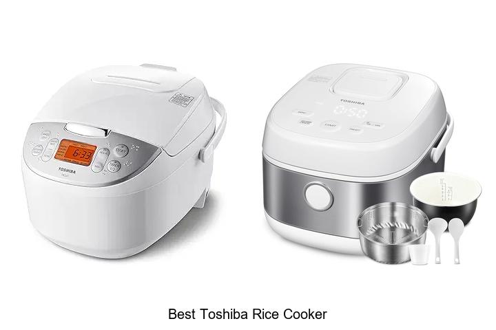 Top 12 Best Toshiba Rice Cooker Models You Can’t Miss!