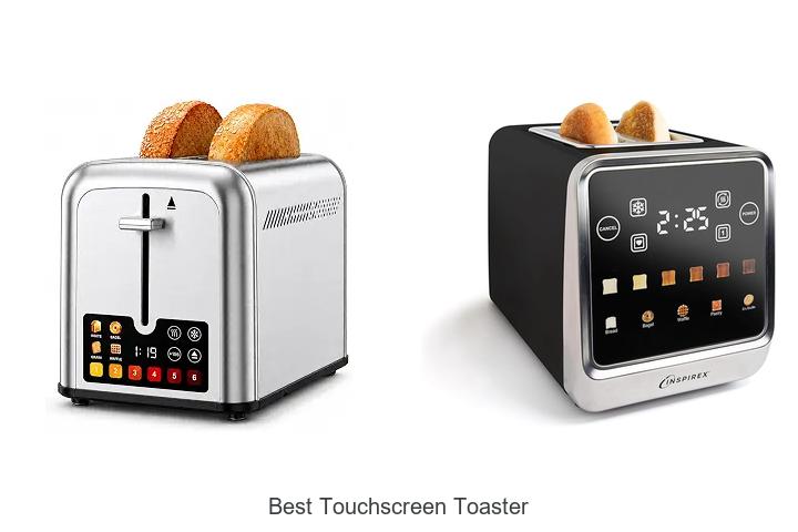 Top 12 Best Touchscreen Toaster That Will Change Breakfast!