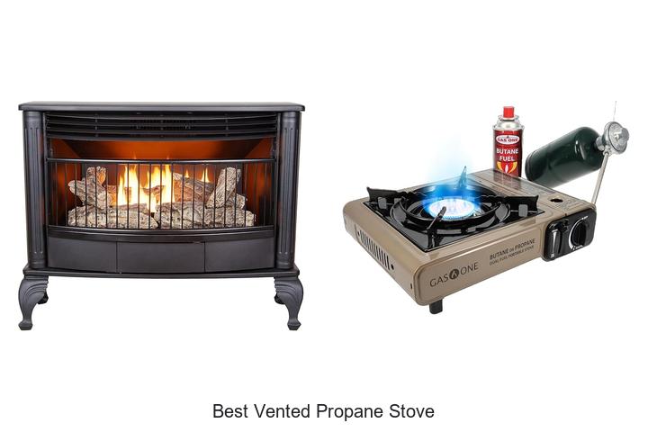 Top 12 Best Vented Propane Stove You Can’t Miss!