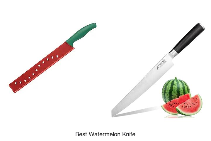 Top 12 Best Watermelon Knife You Can’t Live Without!