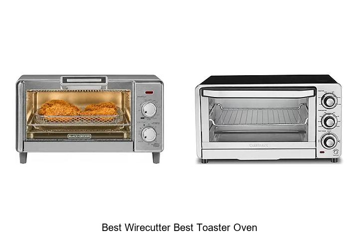 Top 12 Best Wirecutter Best Toaster Oven You Need Now!