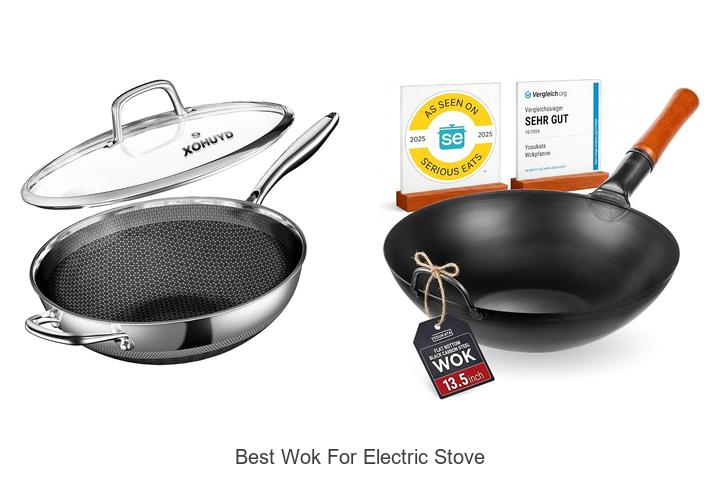 Top 12 Best Wok For Electric Stove You Can’t Miss!